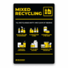 Waste Recycling Sign - Yellow - Mixed Recycling (WRSMIXED)